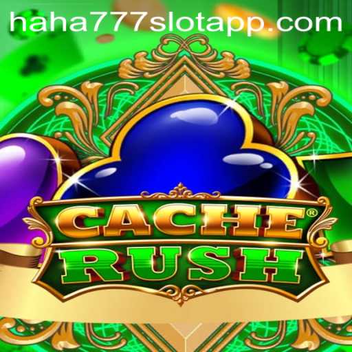 Exploring the Thrills of CacheRush: The Exciting World of HAHA777.COM