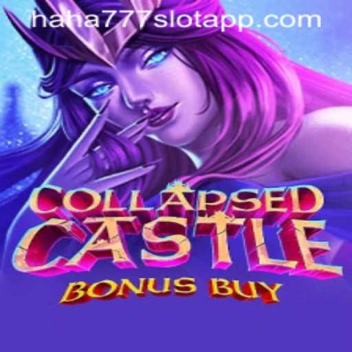Discover the Thrills of CollapsedCastleBonusBuy at HAHA777.COM