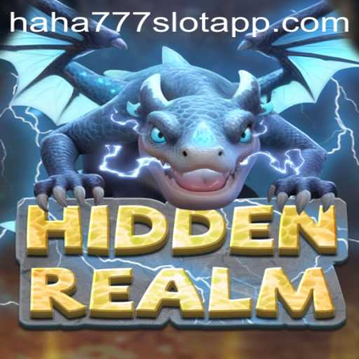 HiddenRealm: The Exciting New Adventure Game with HAHA777.COM
