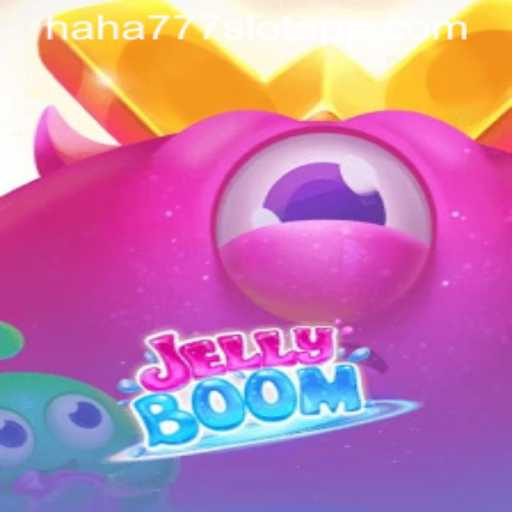 Discover the Exciting World of JellyBoom: Unleash the Fun at HAHA777.COM