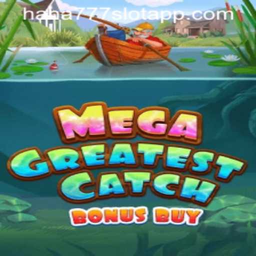 Exploring MegaGreatestCatchBonusBuy: An Immersive Gaming Experience