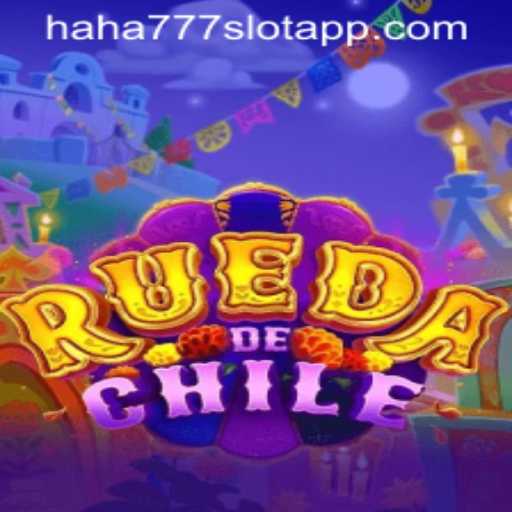 RuedaDeChile: Exploring the Exciting World of HAHA777.COM's Latest Game