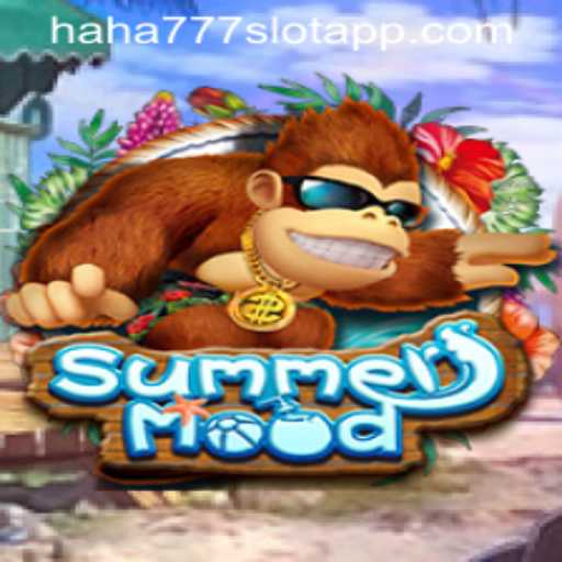Unveiling SummerMood: The Latest Gaming Sensation Powered by HAHA777.COM
