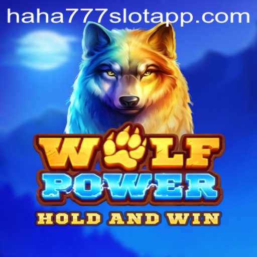 Exploring WolfPower: The Thrilling Universe of HAHA777.COM
