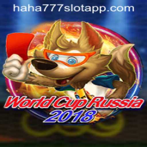 WorldCupRussia2018: Exploring the Excitement and Rules with a Twist of HAHA777.COM